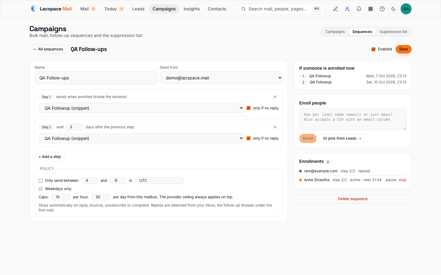 A sequence in Lacspace Mail: two steps, only if no reply, caps per hour and per day, one enrolment already replied