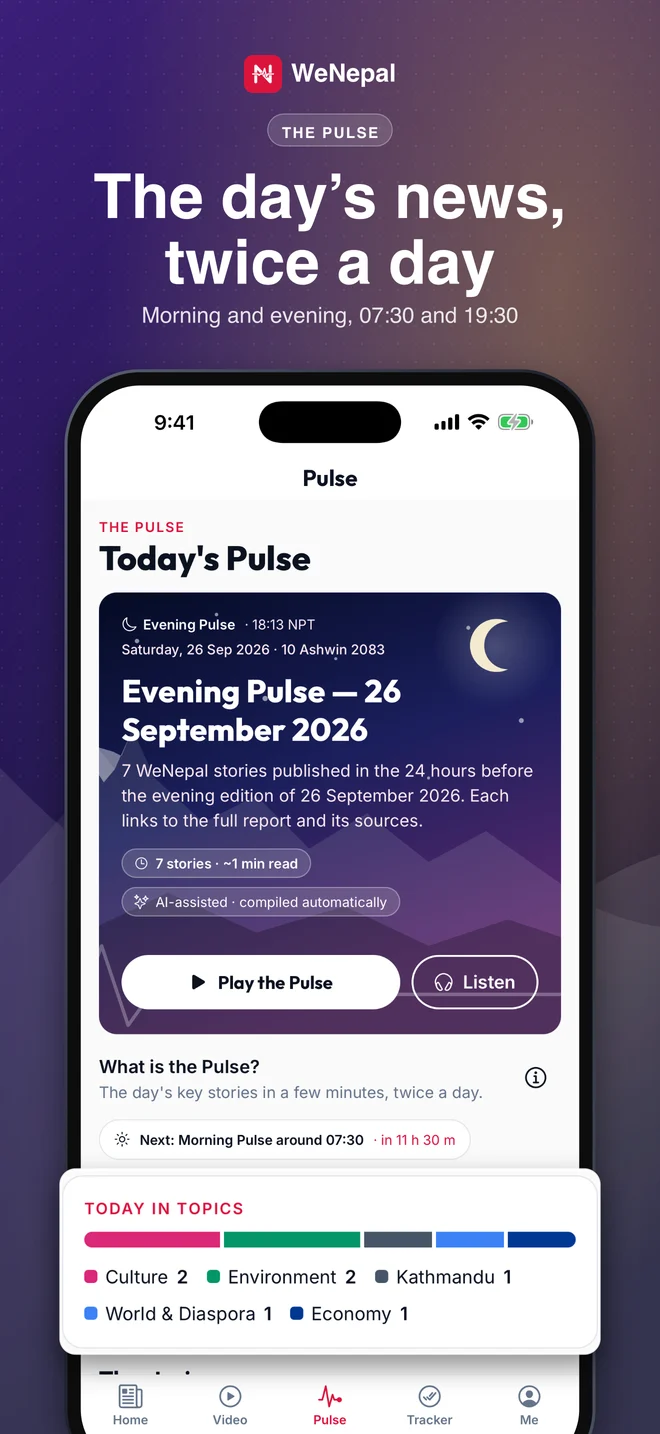 The WeNepal Pulse, the morning and evening digest